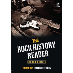 The Rock History Reader The Rock History Reader
