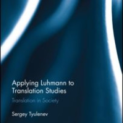 Applying Luhmann to Translation Studies