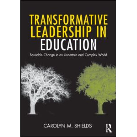 Transformative Leadership in Education