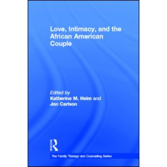 Love, Intimacy, and the African American Couple