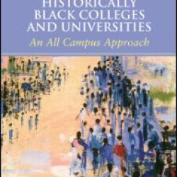 A Guide to Fundraising at Historically Black Colleges and Universities