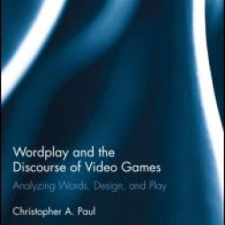 Wordplay and the Discourse of Video Games