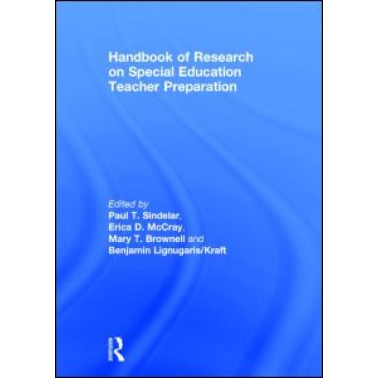 Handbook of Research on Special Education Teacher Preparation
