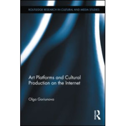 Art Platforms and Cultural Production on the Internet Art Platforms and Cultural Production on the Internet