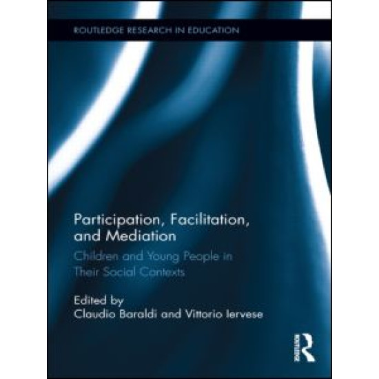 Participation, Facilitation, and Mediation Participation, Facilitation, and Mediation