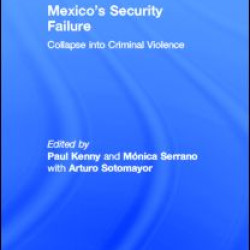 Mexico's Security Failure Mexico's Security Failure