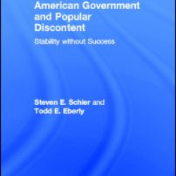 American Government and Popular Discontent American Government and Popular Discontent
