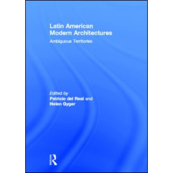 Latin American Modern Architectures
