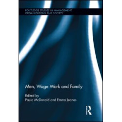 Men, Wage Work and Family Men, Wage Work and Family