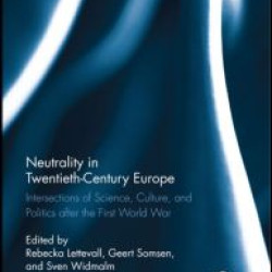 Neutrality in Twentieth-Century Europe Neutrality in Twentieth-Century Europe