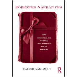 Borrowed Narratives Borrowed Narratives