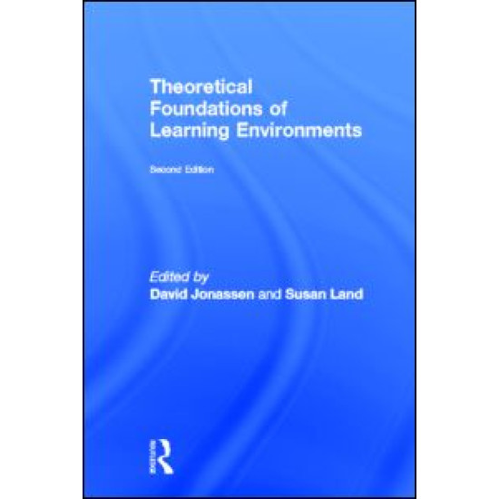 Theoretical Foundations of Learning Environments