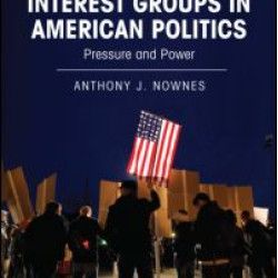 Interest Groups in American Politics