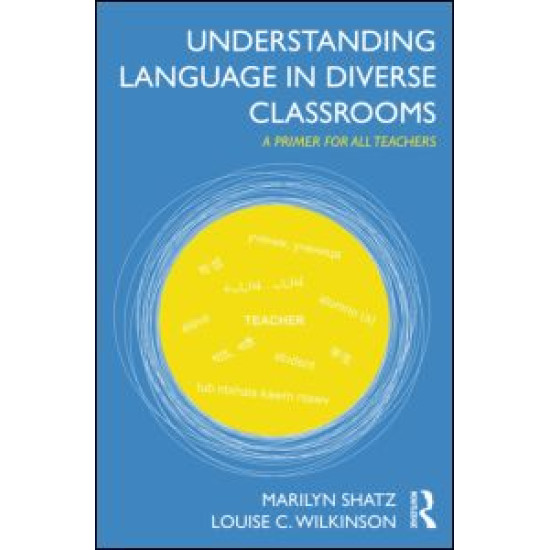 Understanding Language in Diverse Classrooms