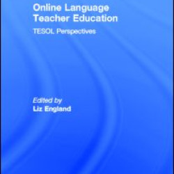 Online Language Teacher Education Online Language Teacher Education