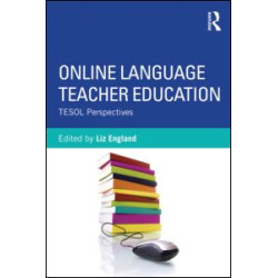 Online Language Teacher Education Online Language Teacher Education
