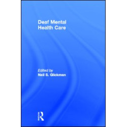Deaf Mental Health Care Deaf Mental Health Care