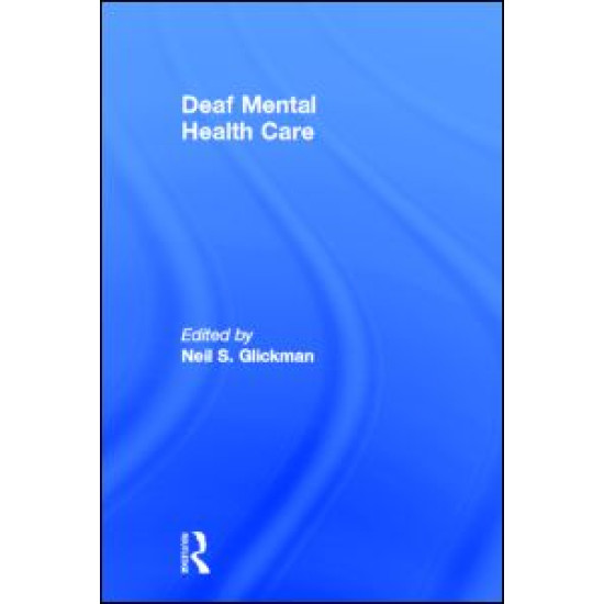 Deaf Mental Health Care Deaf Mental Health Care