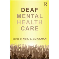 Deaf Mental Health Care Deaf Mental Health Care
