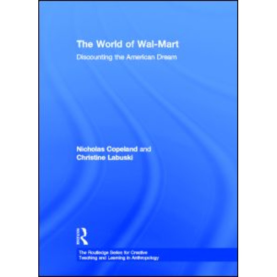 The World of Wal-Mart The World of Wal-Mart