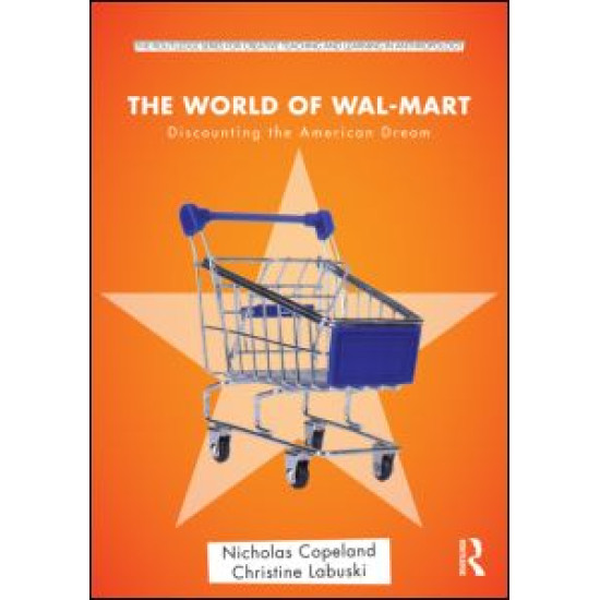 The World of Wal-Mart The World of Wal-Mart