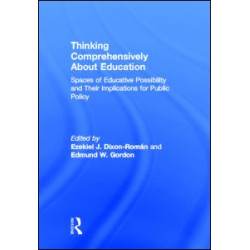 Thinking Comprehensively About Education Thinking Comprehensively About Education