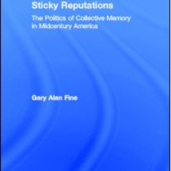 Sticky Reputations Sticky Reputations