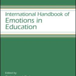 International Handbook of Emotions in Education