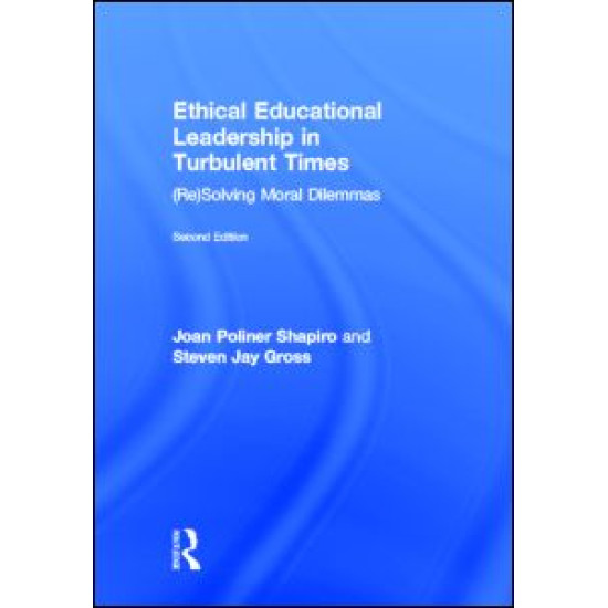 Ethical Educational Leadership in Turbulent Times