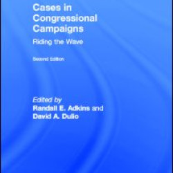 Cases in Congressional Campaigns Cases in Congressional Campaigns
