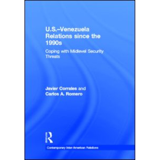 U.S.-Venezuela Relations since the 1990s