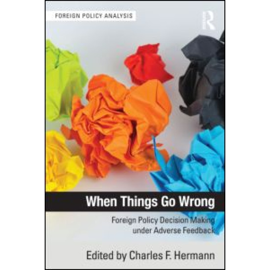 When Things Go Wrong When Things Go Wrong