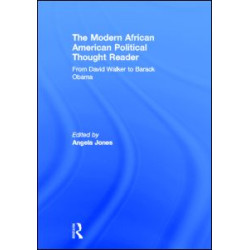 The Modern African American Political Thought Reader The Modern African American Political Thought Reader