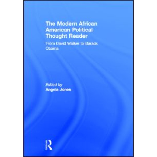 The Modern African American Political Thought Reader The Modern African American Political Thought Reader