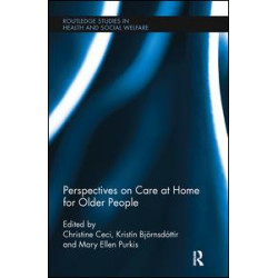 Perspectives on Care at Home for Older People