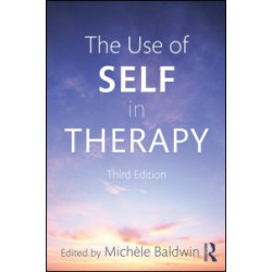 The Use of Self in Therapy