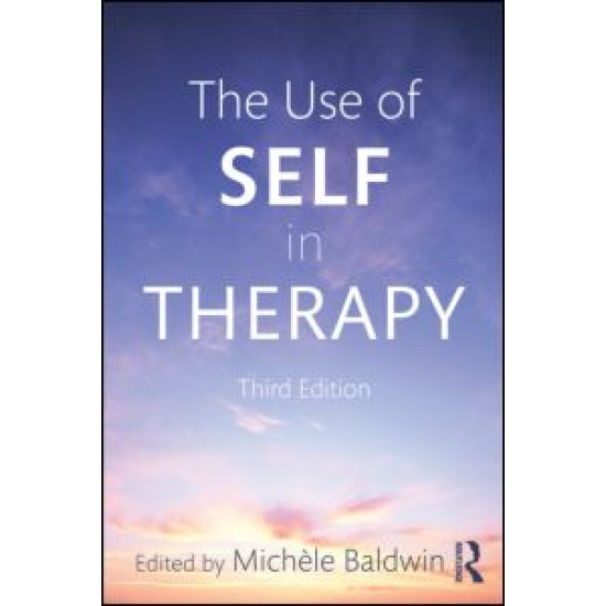 The Use of Self in Therapy The Use of Self in Therapy
