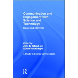 Communication and Engagement with Science and Technology Communication and Engagement with Science and Technology