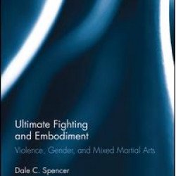 Ultimate Fighting and Embodiment Ultimate Fighting and Embodiment