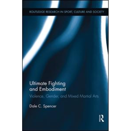 Ultimate Fighting and Embodiment Ultimate Fighting and Embodiment