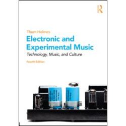 Electronic and Experimental Music Electronic and Experimental Music