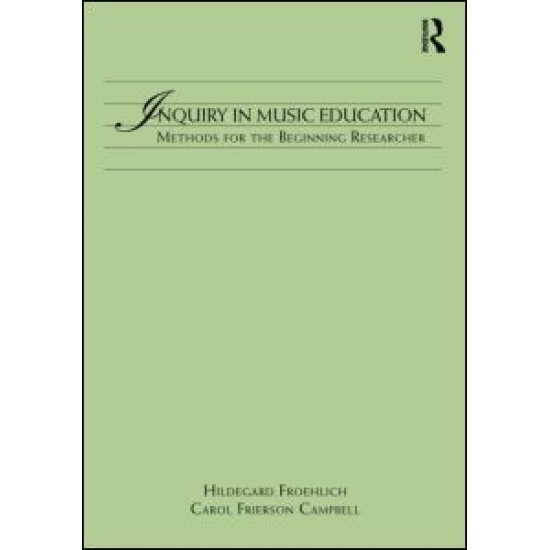 Inquiry in Music Education Inquiry in Music Education