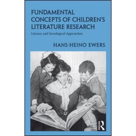 Fundamental Concepts of Children’s Literature Research