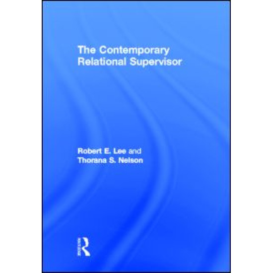 The Contemporary Relational Supervisor