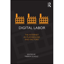 Digital Labor Digital Labor