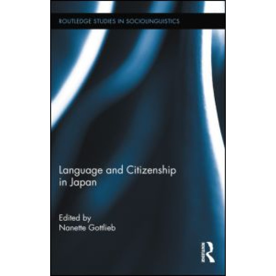 Language and Citizenship in Japan Language and Citizenship in Japan