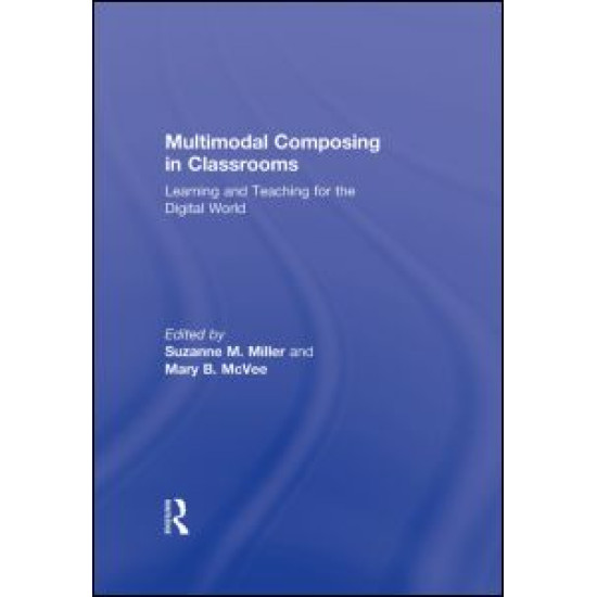 Multimodal Composing in Classrooms