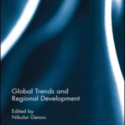 Global Trends and Regional Development Global Trends and Regional Development