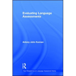 Evaluating Language Assessments Evaluating Language Assessments