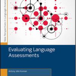 Evaluating Language Assessments